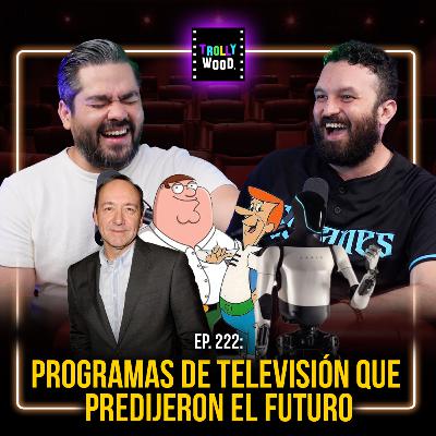 Ep. 222 - Programas de TELEVISIÓN que predijeron el FUTURO