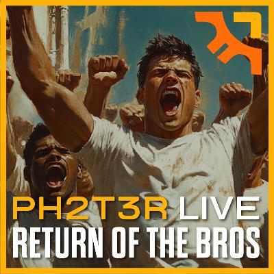 Return of the Bros