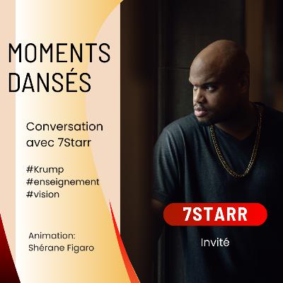 Conversation avec 7Starr: sa vision de l'enseignement du Krump Conversation avec 7Starr: sa vision de l'enseignement du Krump