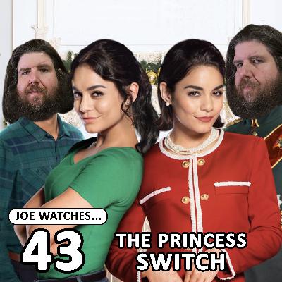 43. The Princess Switch 43. The Princess Switch