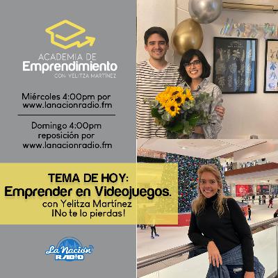 Emprender en Video Juegos. Con Andrea Gallo y Kike Dominguez.