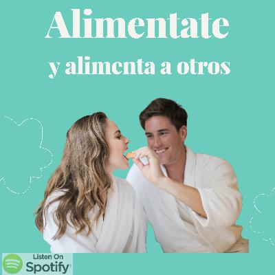 Aliméntate para alimentar a otros Aliméntate para alimentar a otros