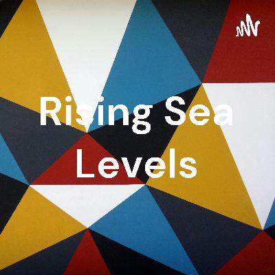 Rising Sea Level