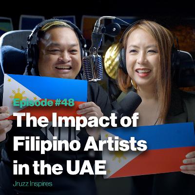 Episode 48 - The Impact of Filipino Artists in the UAE | with Lalaine Chu-Benitez of Illustrado