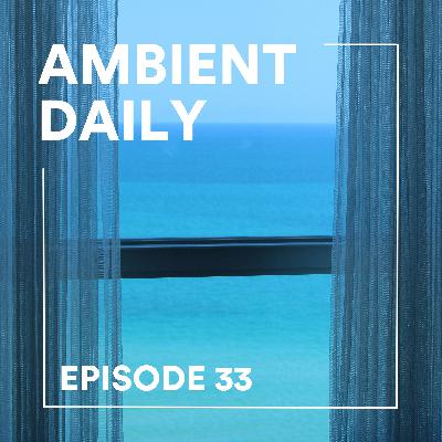 Episode 33 - Blue Window