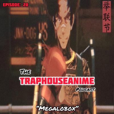 Fresh Friday: Megalobox