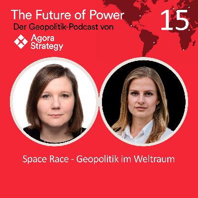 Episode 15: Space Race - Geopolitik im Weltraum