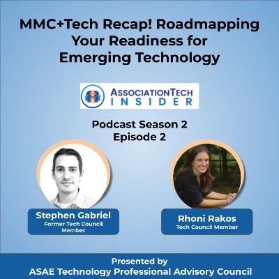 S2E2: MMC+Tech Recap! Roadmapping Your Readiness for Emerging Technology