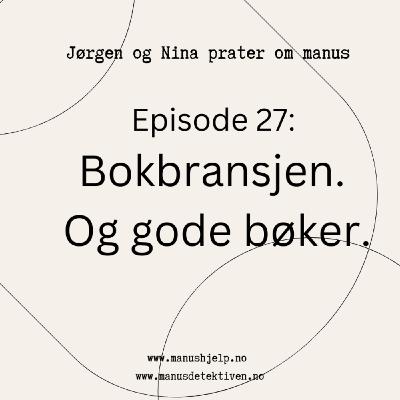 Episode 27: Nytt år - status på bokbransjen og gode bøker