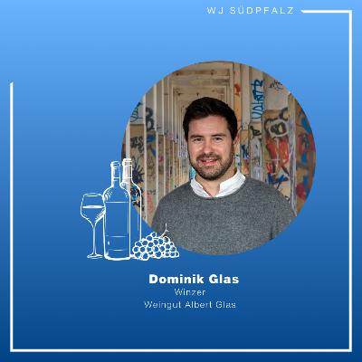 Dominik Glas - Weingut Albert Glas