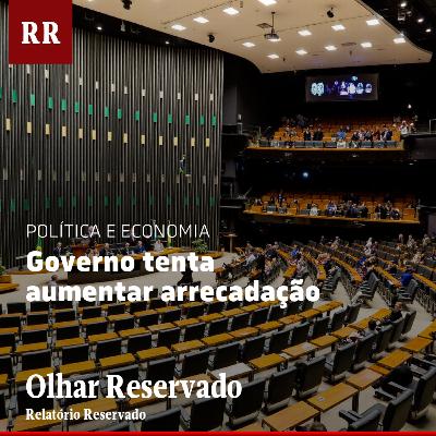 Governo tenta aumentar arrecadação | RR