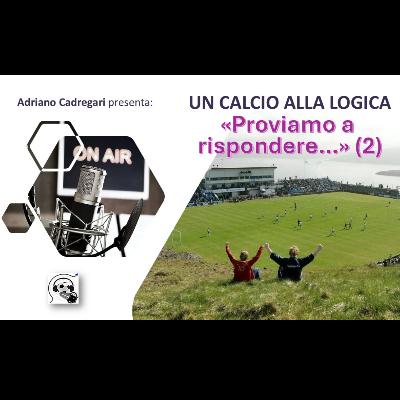 Proviamo a rispondere... (2)