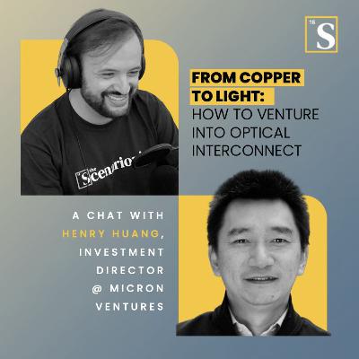 From Copper to Light: How to Venture into Optical Interconnect. A chat with Henry Huang, Investment Director @ Micron Ventures From Copper to Light: How to Venture into Optical Interconnect. A chat with Henry Huang, Investment Director @ Micron Ventures