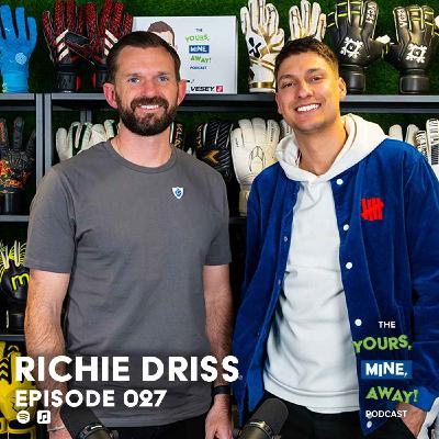 027: Richie Driss - BT Sport The Special 1 & former Blue Peter presenter