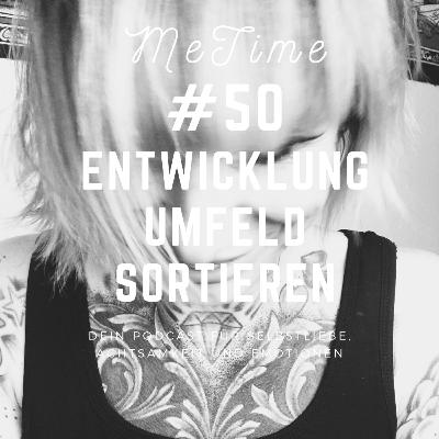 # 50 ENTWICKLUNG, UMFELD, SORTIEREN