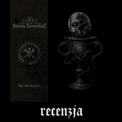 RECENZJA. Primitiae Dormientium - "The Ash Chalice" (Putrid Cult, 2026)