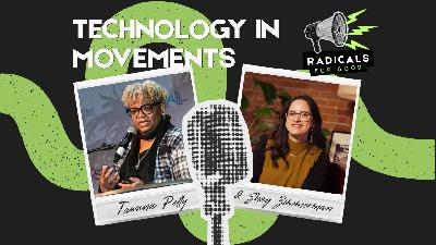 s1e4: Technology in Movements with Tawana Petty