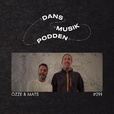 291. Özze & Mats