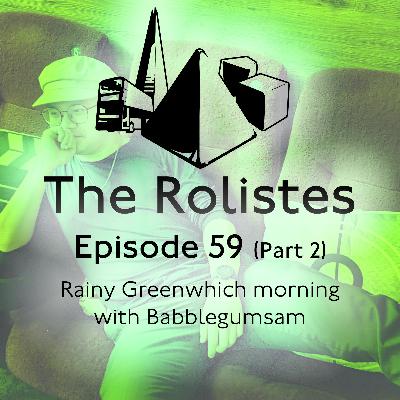 Rainy Greenwhich morning with Babblegumsam (Part 2)