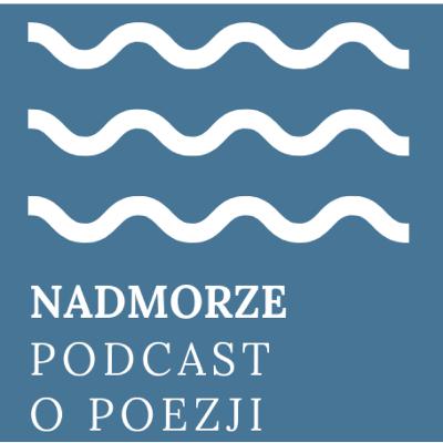 Nadmorze 18. O wierszach Michała Piętniewicza z tomu "Obiecane miejsce". Nadmorze 18. O wierszach Michała Piętniewicza z tomu "Obiecane miejsce".