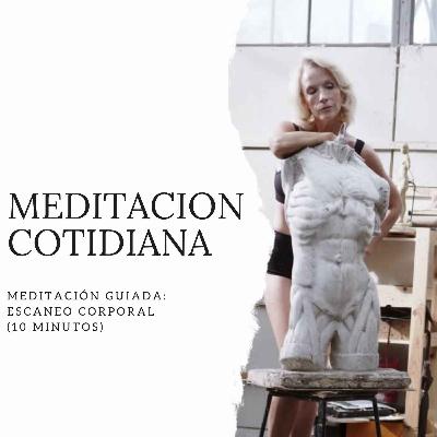 Meditación Guiada: Escaneo Corporal (10 minutos)
