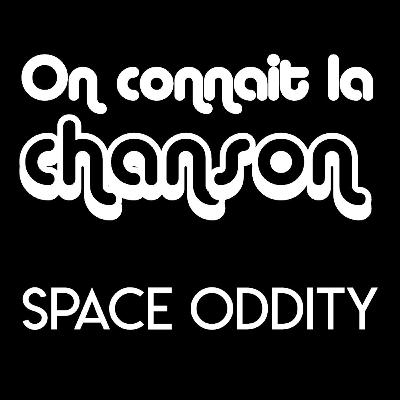 Space Oddity & le fantastique voyage du Major Tom | On connaît la chanson