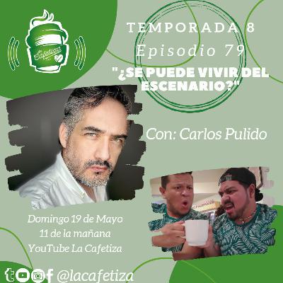 "¿Se puede vivir del escenario?" | La Cafetiza | T8 EP 79 "¿Se puede vivir del escenario?" | La Cafetiza | T8 EP 79