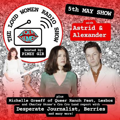 The LOUD WOMEN Show – 5 May 2024