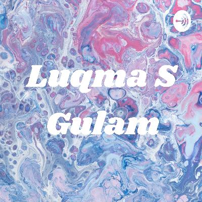 Luqma S Gulam (Trailer)