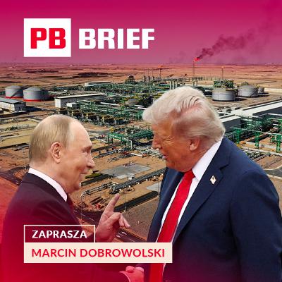 Ropa dla Rosji, decyzja Fed i wielki test dla CPK. PB Brief Ropa dla Rosji, decyzja Fed i wielki test dla CPK. PB Brief