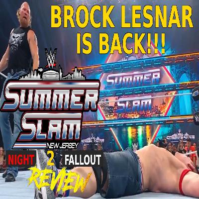 Brock Lesnar Returns! WWE SUMMERSLAM NIGHT 2 Post Show (The RCWR Show 8/3/25)
