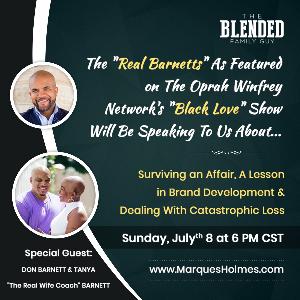 The "Real Barnetts" As Featured on The Oprah Winfrey Network's "Black Love" Show The "Real Barnetts" As Featured on The Oprah Winfrey Network's "Black Love" Show