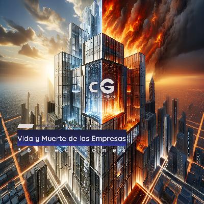 36 Lecciones de la Vida y Muerte de las Empresas 36 Lecciones de la Vida y Muerte de las Empresas