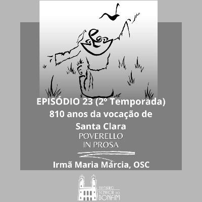 810 anos da vocação de Santa Clara