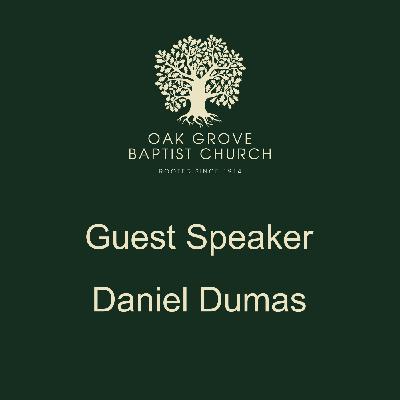 OGBC 20220327 - Guest Speaker Daniel Dumas