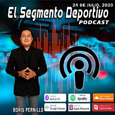 El Segmento Deportivo 24-7-2020 El Segmento Deportivo 24-7-2020
