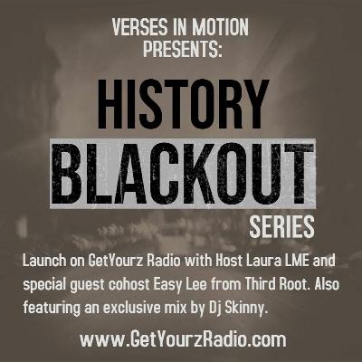 History Blackout Series History Blackout Series