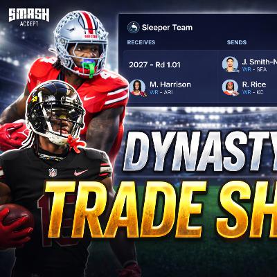 Episode 473: Trading 2027 1st Dynasty Trade Special Episode 473: Trading 2027 1st Dynasty Trade Special