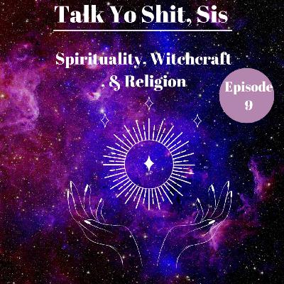 Spirituality, Witchcraft, & Religion