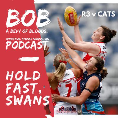 S25 | R3 v CATS | Hold Fast, Swans