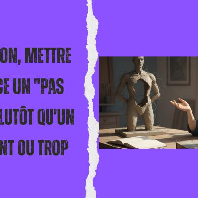Pank Hypnosophie #1243 : En session, mettre en place un "pas assez" plutôt qu'un suffisant ou trop Pank Hypnosophie #1243 : En session, mettre en place un "pas assez" plutôt qu'un suffisant ou trop