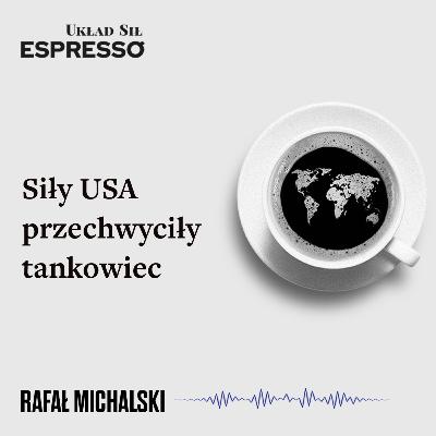 Espresso US - Siły USA przechwyciły tankowiec Espresso US - Siły USA przechwyciły tankowiec