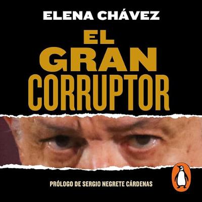 El gran corruptor [The Great Corrupter] (Audiolibro) | Prueba Gratis