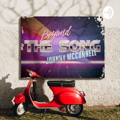 Beyond The Song With Johnny McConnell (Trailer)