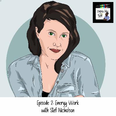Energy Work with Stef Nicholson