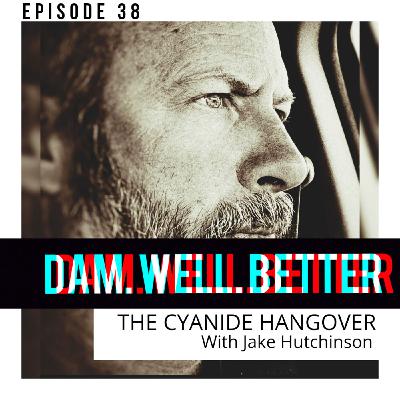 038: THE CYANIDE HANGOVER