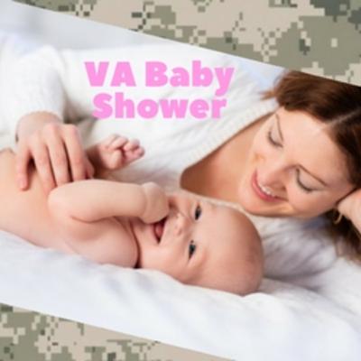The VA is throwing a Baby Shower?