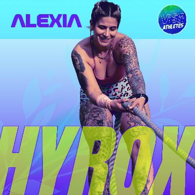 Alexia : Performance Hyrox Végétarienne