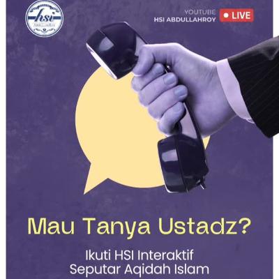 HSI Interaktif Seputar 'Aqidah Islam - Episode 169