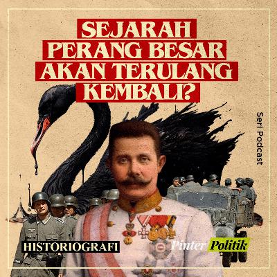 Teori Angsa Hitam: Sejarah Perang Besar Akan Terulang Kembali?